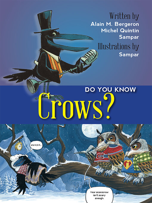 Title details for Do You Know Crows? by Alain M Bergeron - Available